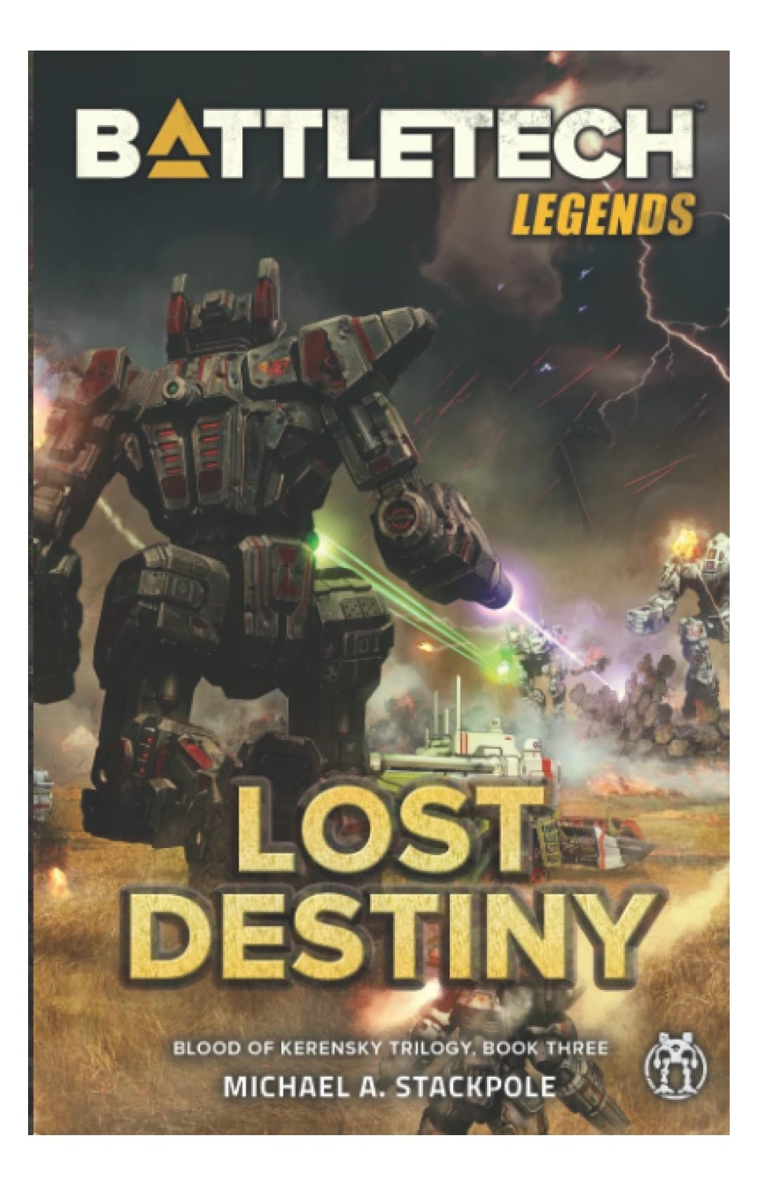 BattleTech: Blood of Kerensky - Book Three - Lost Destiny (Hardcover) - Lost City Toys