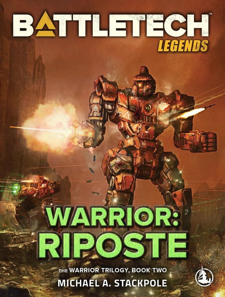 BattleTech: The Warrior Trilogy - Book Two - Riposte (Hardcover) - Lost City Toys