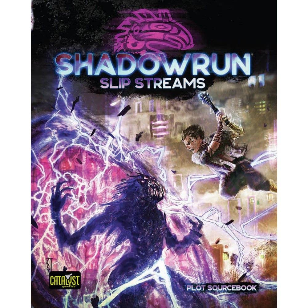 Catalyst Game Labs Role Playing Games Catalyst Game Labs Shadowrun RPG: Slip Streams