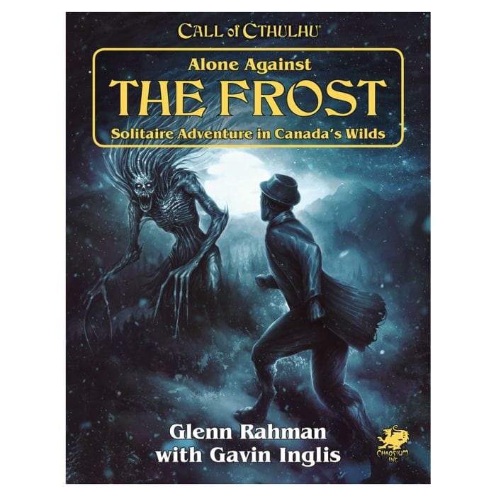 Chaosium Call of Cthulhu 7E: Solo Adventure: Alone Against the Frost - Lost City Toys