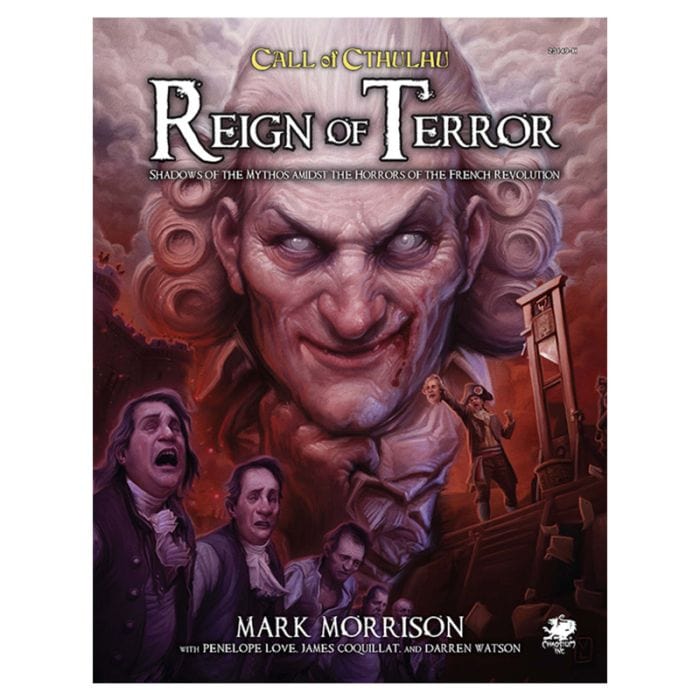 Chaosium, Inc. Role Playing Games Chaosium Call of Cthulhu 7E: Reign of Terror