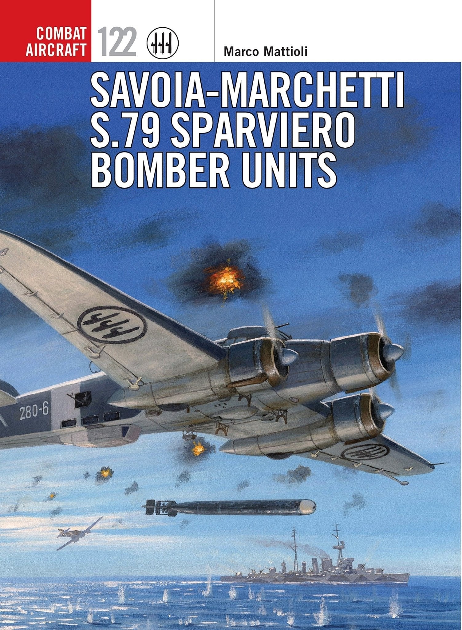 Osprey Publishing Savoia - Marchetti S.79 Sparviero Bomber Units - Lost City Toys