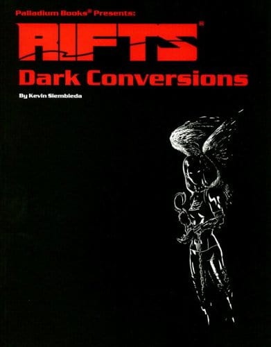 Palladium Books Rifts RPG: Conversion Book 3 Dark Conversions - Lost City Toys