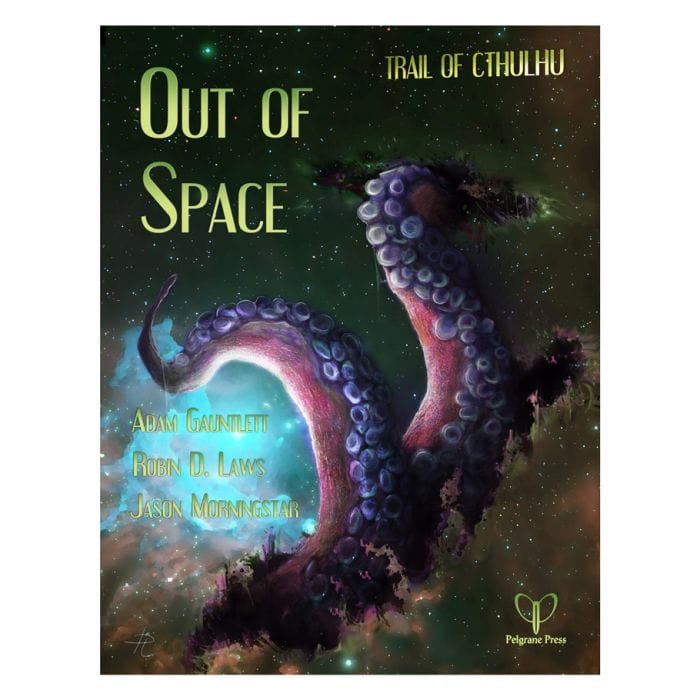 Pelgrane Press Trail of Cthulhu: Adventure: Out of Space - Lost City Toys