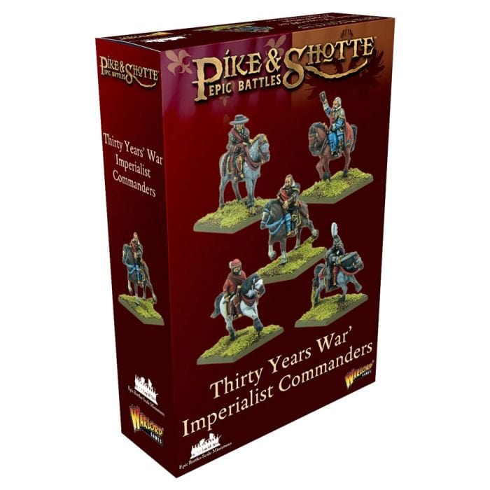 Pike & Shotte Epic Battles: Thirty Years' War Imperialist Commanders - Lost City Toys