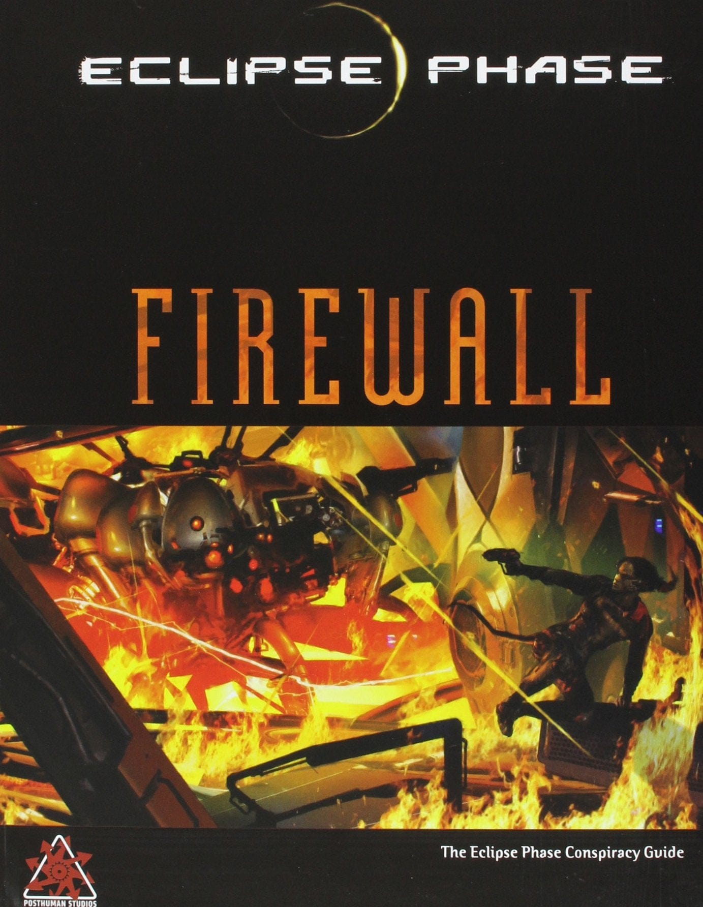 Posthuman Studios Eclipse Phase RPG: Firewall Hardcover - Lost City Toys